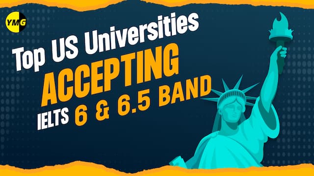 Top US Universities Accepting IELTS 6 & 6.5 Band article image