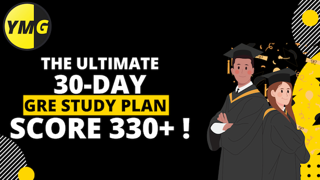 The Ultimate 30-Day GRE Study Plan to Score 330 article image