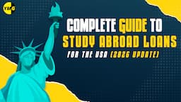Complete Guide to Study Abroad Loans for the USA (2026 Update) Image