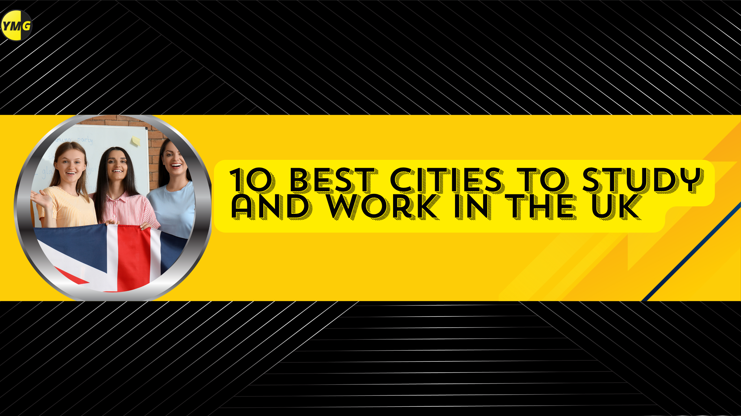 10 Best Cities to Study and Work in the UK