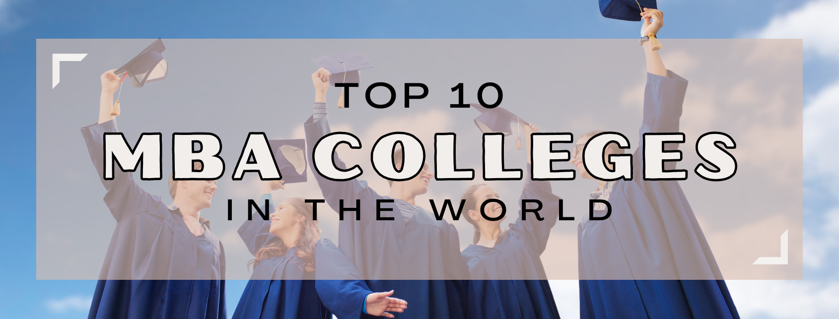 Best MBA Colleges in the World