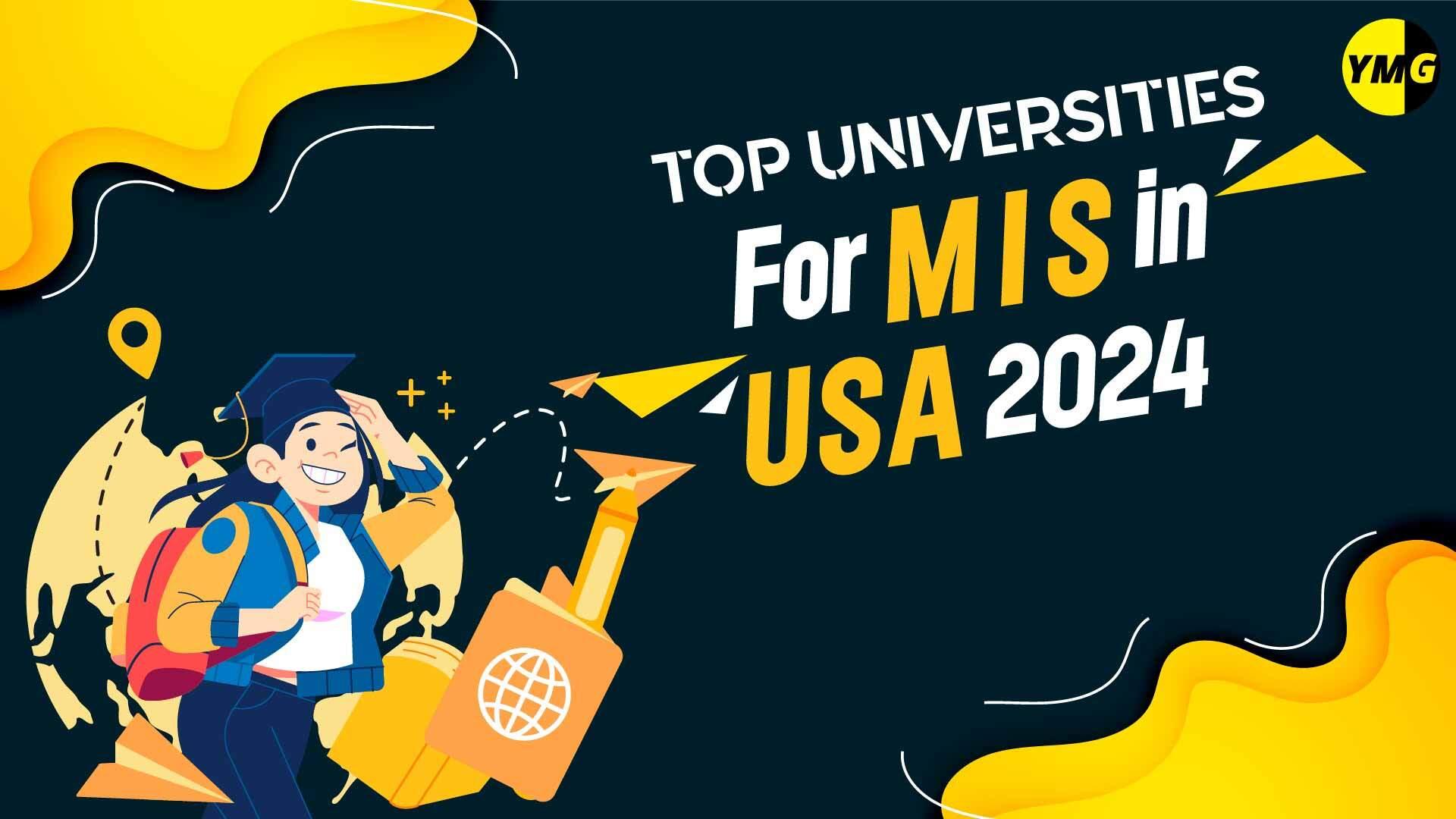 Top Universities in USA for MIS 2024